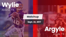 Matchup: Wylie  vs. Argyle  2017