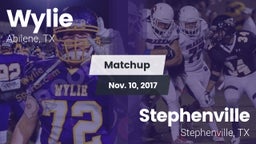 Matchup: Wylie  vs. Stephenville  2017