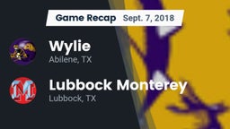 Recap: Wylie  vs. Lubbock Monterey  2018
