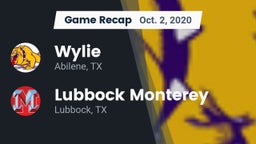Recap: Wylie  vs. Lubbock Monterey  2020