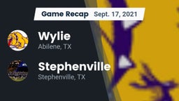 Recap: Wylie  vs. Stephenville  2021