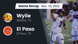 Recap: Wylie  vs. El Paso  2022