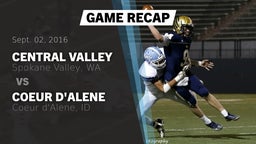 Recap: Central Valley  vs. Coeur d'Alene  2016