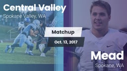 Matchup: Central Valley vs. Mead  2017