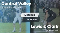 Matchup: Central Valley vs. Lewis & Clark  2017