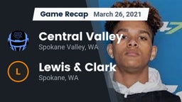 Recap: Central Valley  vs. Lewis & Clark  2021