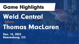 Weld Central  vs Thomas MacLaren Game Highlights - Dec. 14, 2023