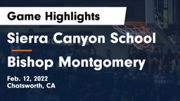 Sierra Canyon School vs Bishop Montgomery  Game Highlights - Feb. 12, 2022