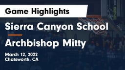 Sierra Canyon School vs Archbishop Mitty  Game Highlights - March 12, 2022