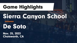 Sierra Canyon School vs De Soto Game Highlights - Nov. 25, 2023