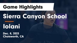 Sierra Canyon School vs Iolani Game Highlights - Dec. 8, 2023