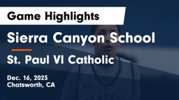 Sierra Canyon School vs St. Paul VI Catholic  Game Highlights - Dec. 16, 2023