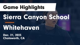 Sierra Canyon School vs Whitehaven  Game Highlights - Dec. 21, 2023