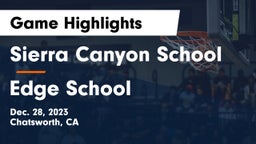 Sierra Canyon School vs Edge School Game Highlights - Dec. 28, 2023