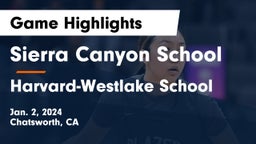 Sierra Canyon School vs Harvard-Westlake School Game Highlights - Jan. 2, 2024