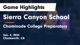 Sierra Canyon School vs Chaminade College Preparatory Game Highlights - Jan. 4, 2024