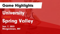 University  vs Spring Valley  Game Highlights - Jan. 7, 2023