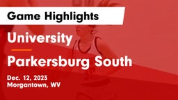 University  vs Parkersburg South  Game Highlights - Dec. 12, 2023