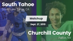 Matchup: South Tahoe High vs. Churchill County  2019