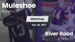 Matchup: Muleshoe  vs. River Road  2017