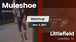 Matchup: Muleshoe  vs. Littlefield  2017