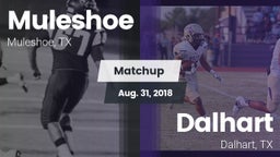 Matchup: Muleshoe  vs. Dalhart  2018