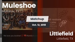 Matchup: Muleshoe  vs. Littlefield  2018