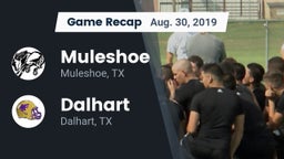 Recap: Muleshoe  vs. Dalhart  2019