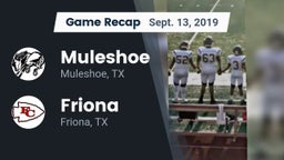 Recap: Muleshoe  vs. Friona  2019