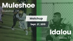 Matchup: Muleshoe  vs. Idalou  2019