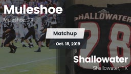 Matchup: Muleshoe  vs. Shallowater  2019