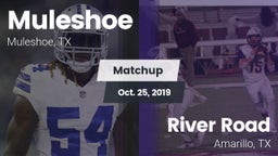 Matchup: Muleshoe  vs. River Road  2019