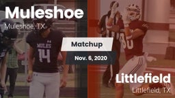 Matchup: Muleshoe  vs. Littlefield  2020