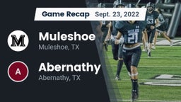 Recap: Muleshoe  vs. Abernathy  2022