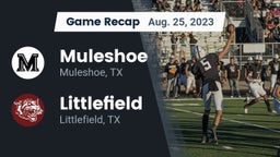 Recap: Muleshoe  vs. Littlefield  2023