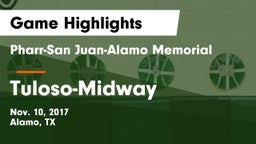 Pharr-San Juan-Alamo Memorial  vs Tuloso-Midway  Game Highlights - Nov. 10, 2017