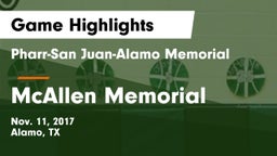 Pharr-San Juan-Alamo Memorial  vs McAllen Memorial  Game Highlights - Nov. 11, 2017