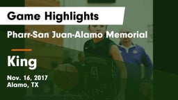 Pharr-San Juan-Alamo Memorial  vs King  Game Highlights - Nov. 16, 2017