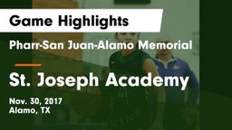 Pharr-San Juan-Alamo Memorial  vs St. Joseph Academy  Game Highlights - Nov. 30, 2017