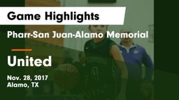 Pharr-San Juan-Alamo Memorial  vs United  Game Highlights - Nov. 28, 2017