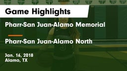 Pharr-San Juan-Alamo Memorial  vs Pharr-San Juan-Alamo North  Game Highlights - Jan. 16, 2018
