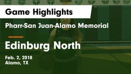 Pharr-San Juan-Alamo Memorial  vs Edinburg North Game Highlights - Feb. 2, 2018