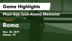 Pharr-San Juan-Alamo Memorial  vs Roma Game Highlights - Dec. 20, 2019