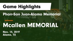Pharr-San Juan-Alamo Memorial  vs Mcallen MEMORIAL  Game Highlights - Nov. 14, 2019