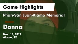 Pharr-San Juan-Alamo Memorial  vs Donna Game Highlights - Nov. 15, 2019