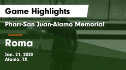 Pharr-San Juan-Alamo Memorial  vs Roma  Game Highlights - Jan. 21, 2020
