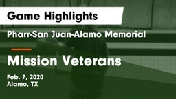 Pharr-San Juan-Alamo Memorial  vs Mission Veterans Game Highlights - Feb. 7, 2020