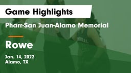 Pharr-San Juan-Alamo Memorial  vs Rowe  Game Highlights - Jan. 14, 2022