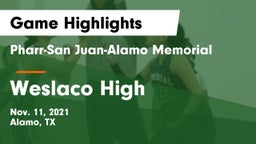 Pharr-San Juan-Alamo Memorial  vs Weslaco High Game Highlights - Nov. 11, 2021