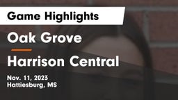 Oak Grove  vs Harrison Central  Game Highlights - Nov. 11, 2023